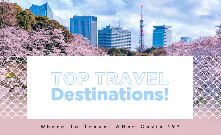 Where To Travel After Covid 19 blog featured image