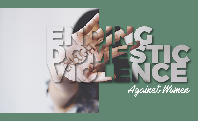 Ending Domestic Violence Against Women Blog Featured Image