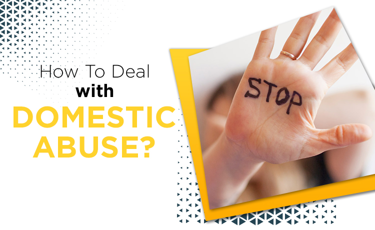 How To Deal With Domestic Abuse Blog Featured Image