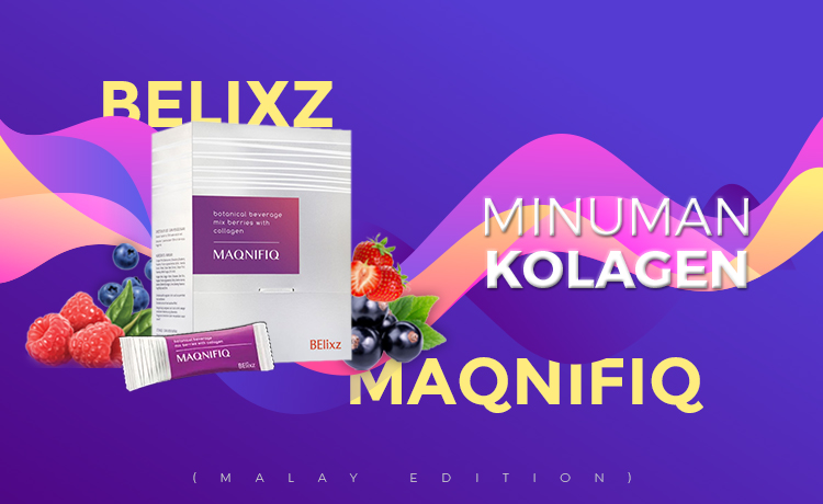 Minuman Kolagen Belixz Maqnifiq Blog Featured Image