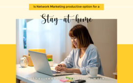 Is Network Marketing Productive Option For a Stay At Home Mother Blog Featured Image
