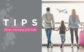 Tips When Traveling With Kids Blog Featured Image
