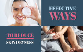 Ways To Reduce Dry Skin Blog Featured Image