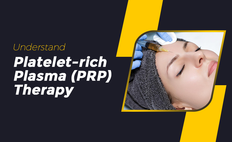 Platelet-rich Plasma (PRP) Therapy Blog Featured Image