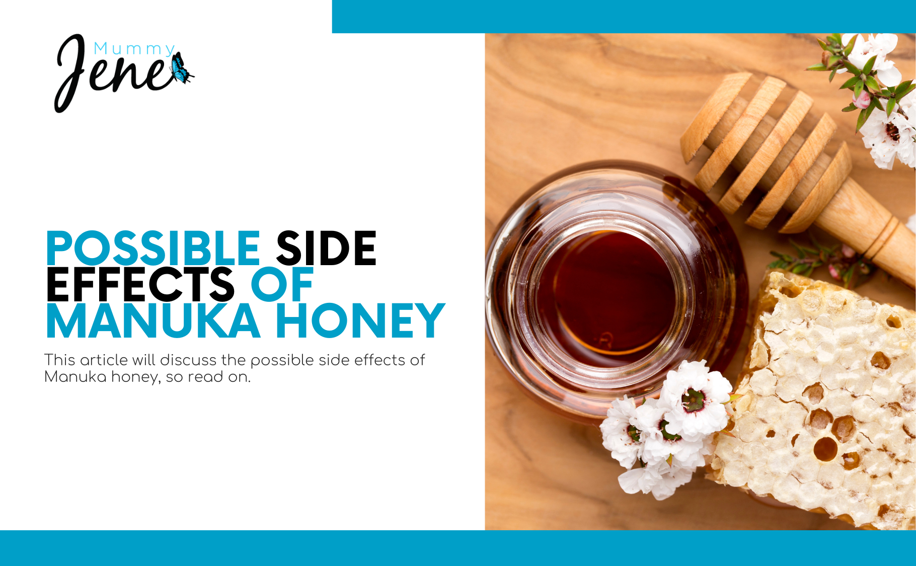 ﻿﻿Manuka Honey Side Effects Blog Featured Image