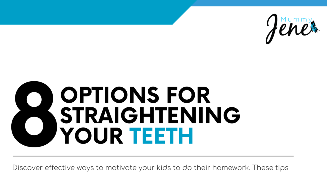 8 Options For Straightening Your Teeth Blog Featured Image